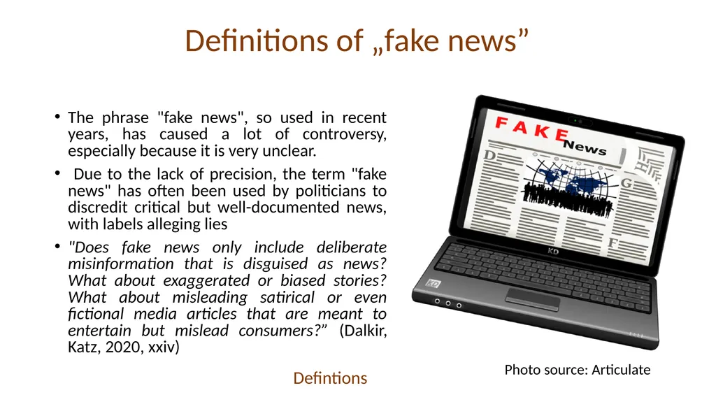 VERIFYING AND ANALYZING „FAKE NEWS” Funded by the - slide 8 of 39