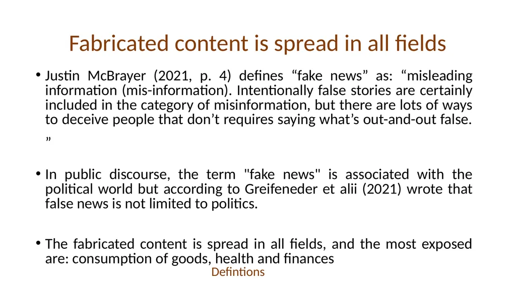 VERIFYING AND ANALYZING „FAKE NEWS” Funded by the - slide 10 of 39