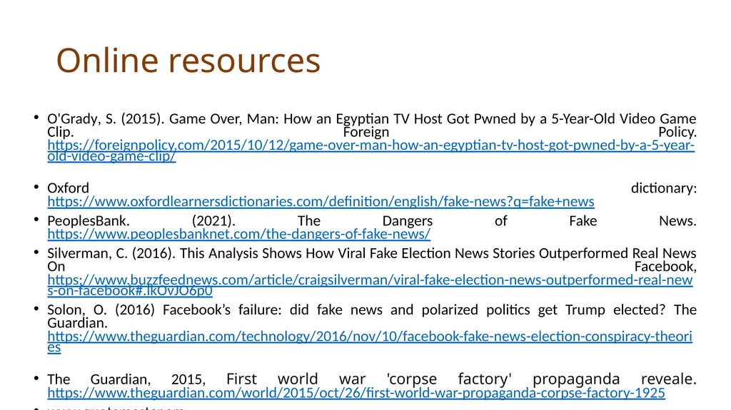 VERIFYING AND ANALYZING „FAKE NEWS” Funded by the - slide 35 of 39
