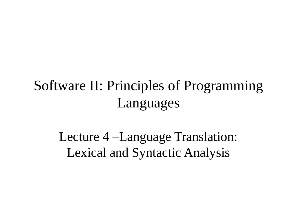 Software II: Principles of Programming Languages