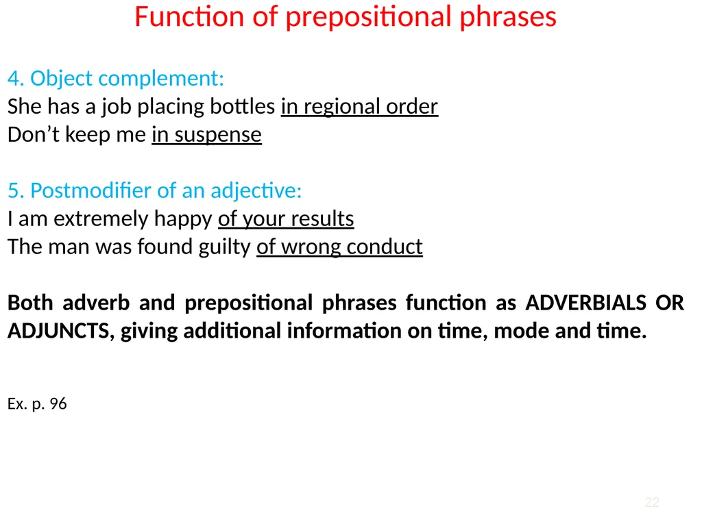 1 2 Phrases are larger structural units that come - slide 22 of 22