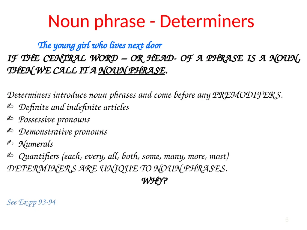 1 2 Phrases are larger structural units that come - slide 6 of 22