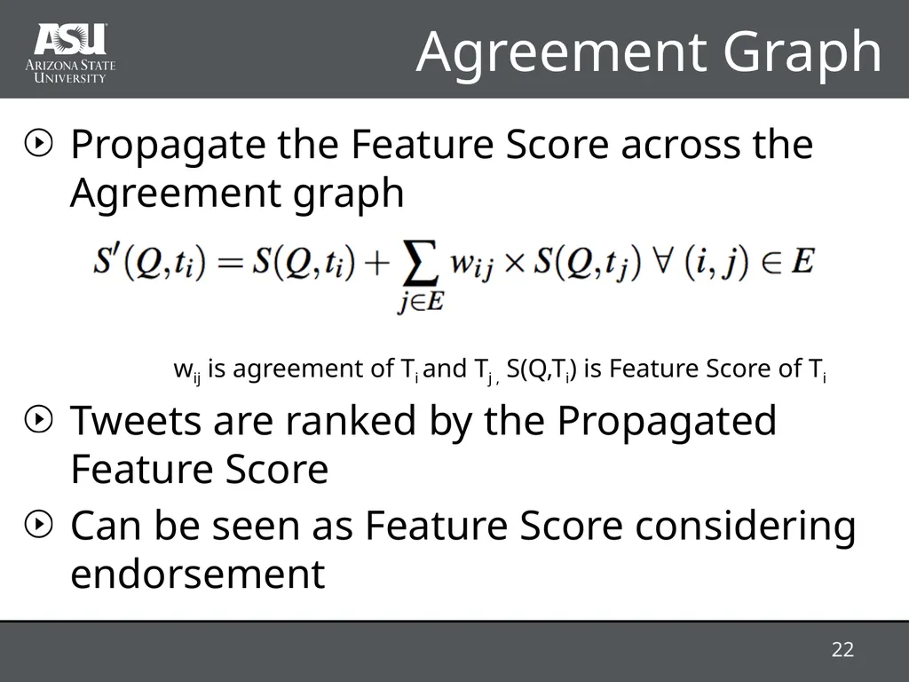 RAProp: Ranking Tweets by Exploiting the - slide 22 of 44