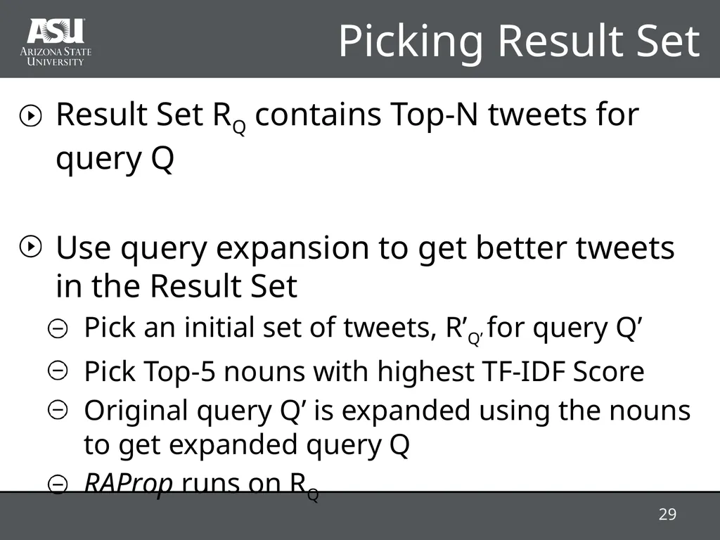 RAProp: Ranking Tweets by Exploiting the - slide 29 of 44