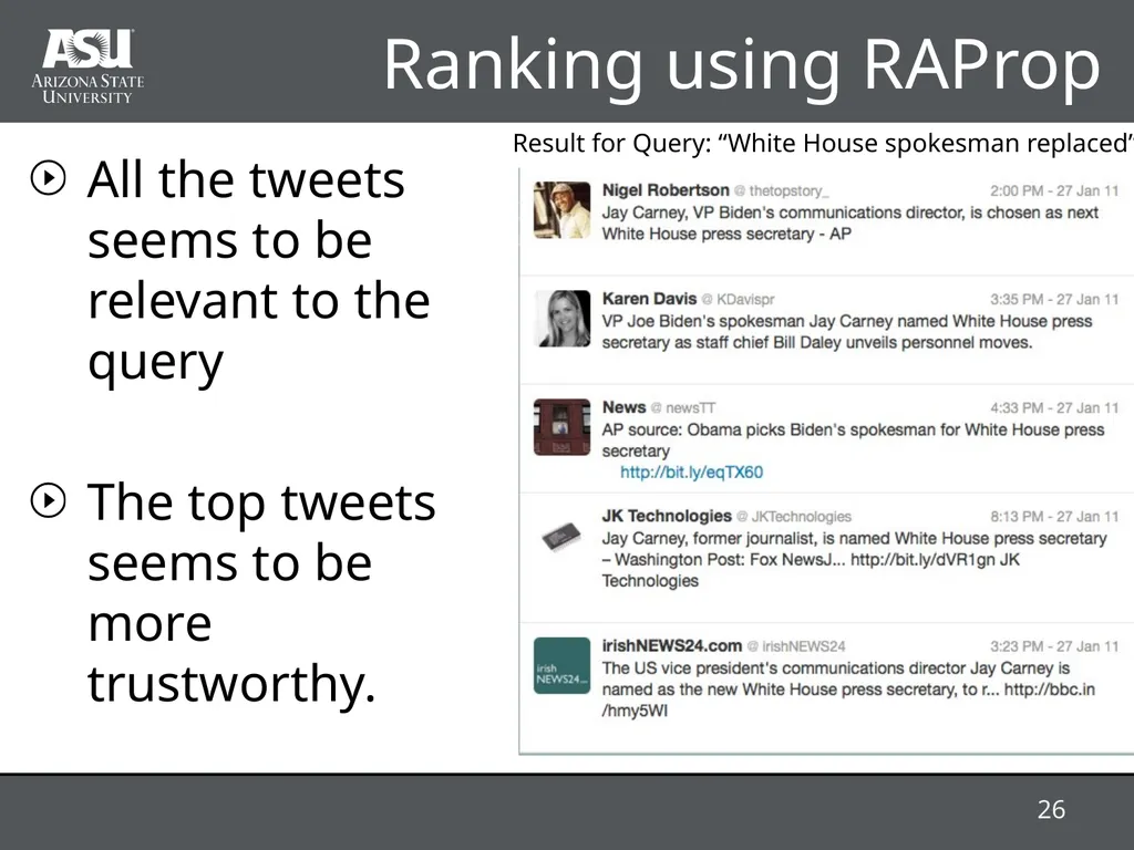RAProp: Ranking Tweets by Exploiting the - slide 26 of 44