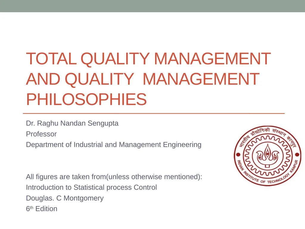 Total Quality Management and Quality Management - slide 1 of 76