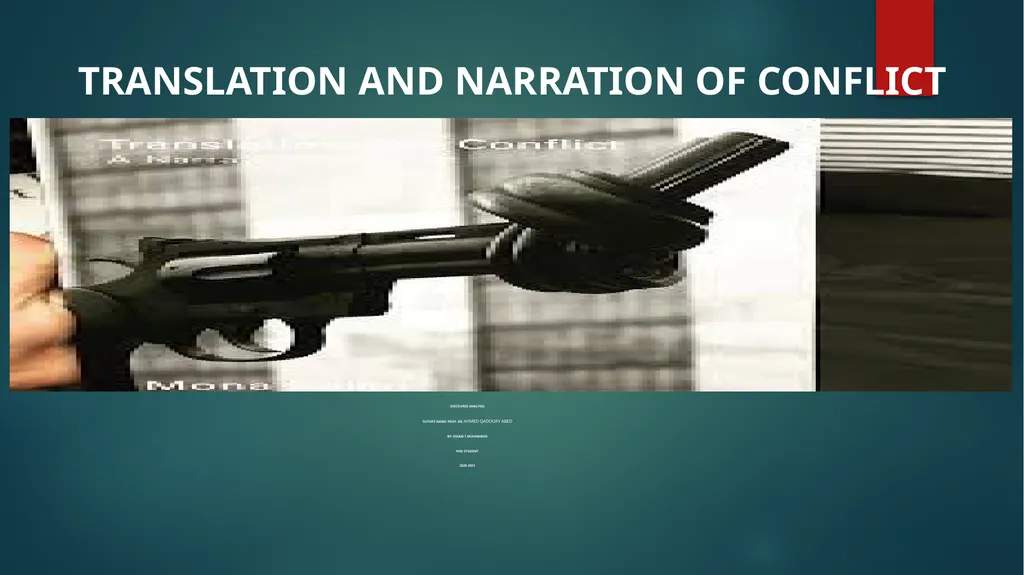 TRANSLATION AND NARRATION OF CONFLICT Discourse