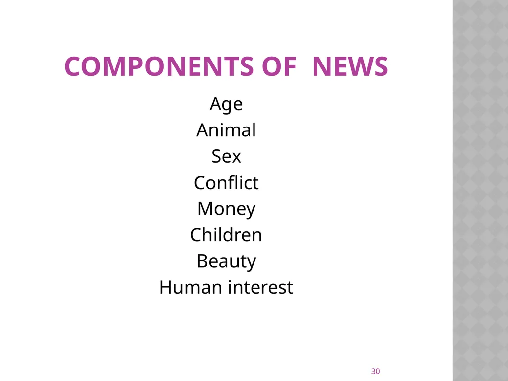 NEWS gathering CODE: JST 04107 17 Credit hours - slide 30 of 57