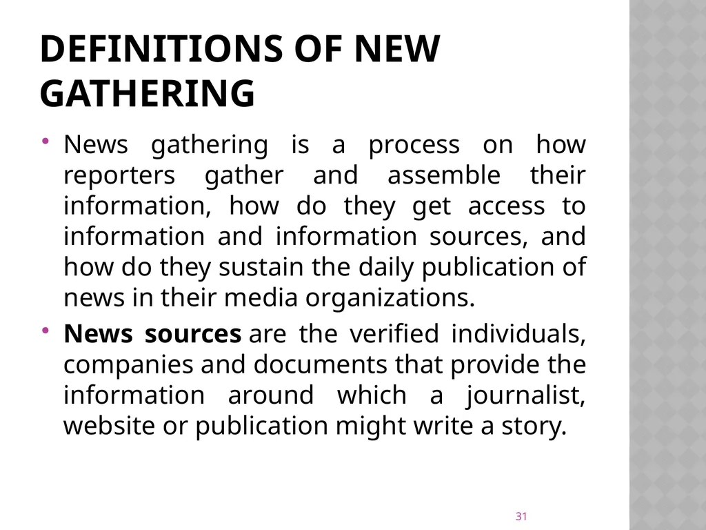 NEWS gathering CODE: JST 04107 17 Credit hours - slide 31 of 57