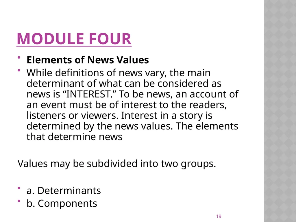 NEWS gathering CODE: JST 04107 17 Credit hours - slide 19 of 57