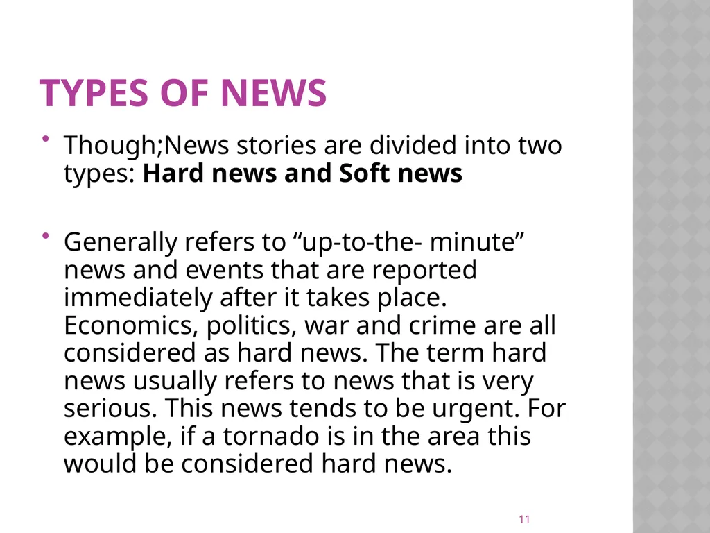 NEWS gathering CODE: JST 04107 17 Credit hours - slide 11 of 57