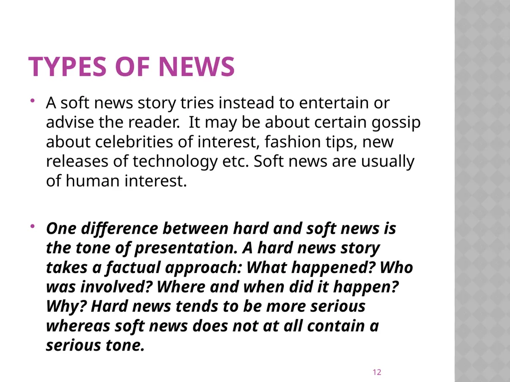 NEWS gathering CODE: JST 04107 17 Credit hours - slide 12 of 57