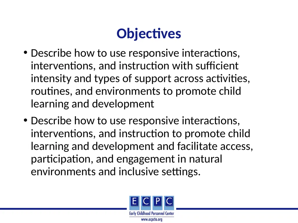 Using Responsive and Reciprocal Interactions, - slide 4 of 23