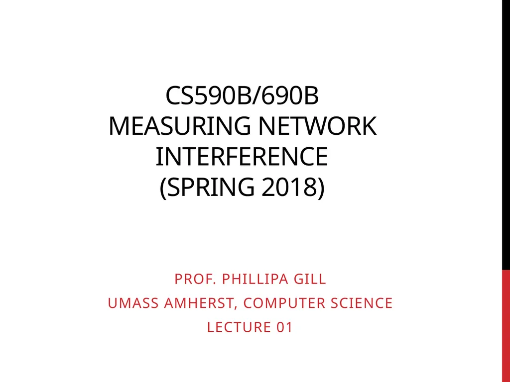 CS590B/690B measuring network interference (Spring - slide 1 of 31
