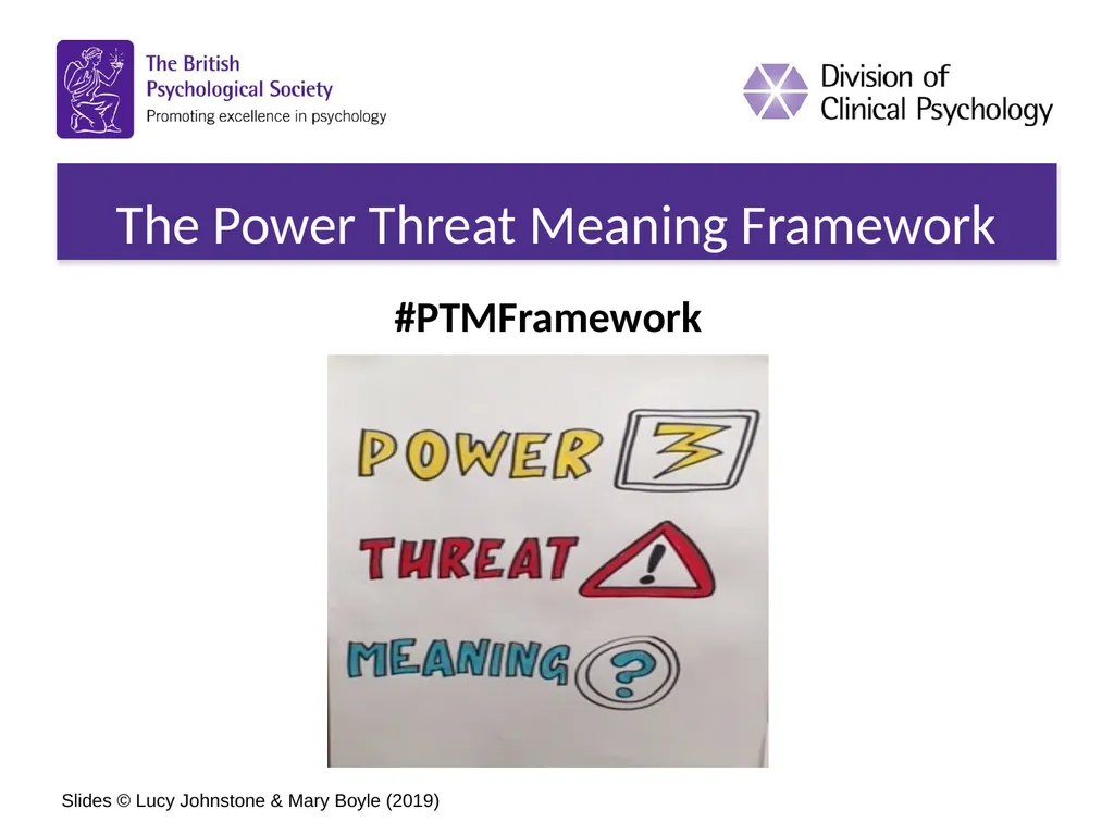 The Power Threat Meaning Framework #PTMFramework - slide 1 of 76