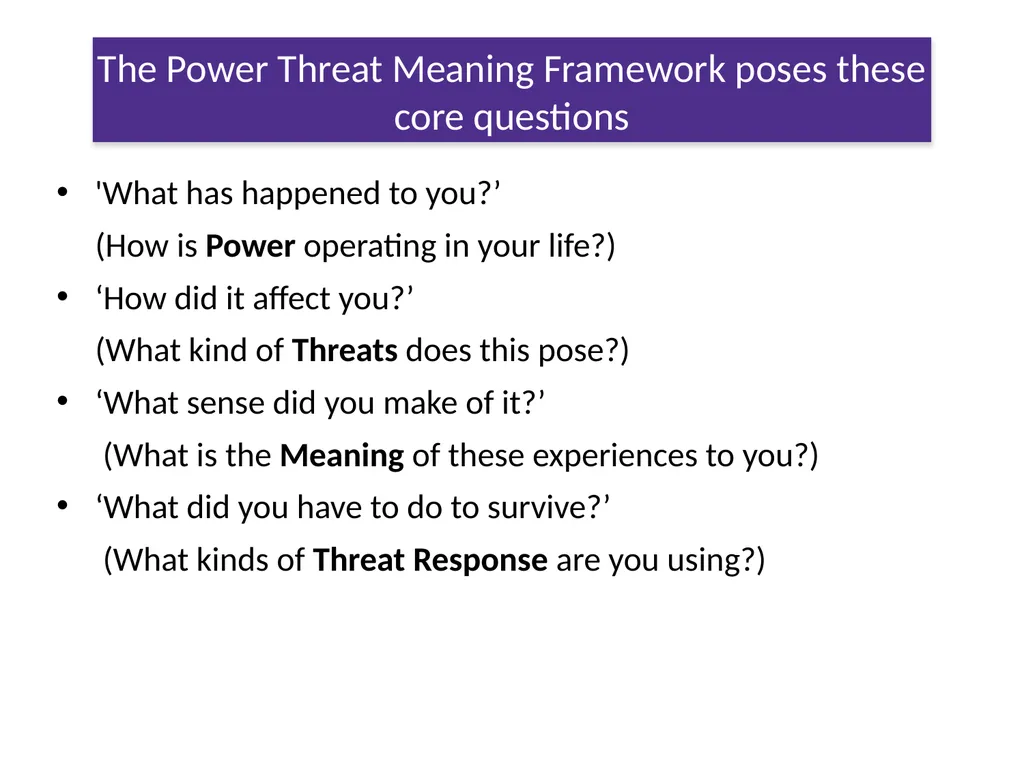 The Power Threat Meaning Framework #PTMFramework - slide 17 of 76