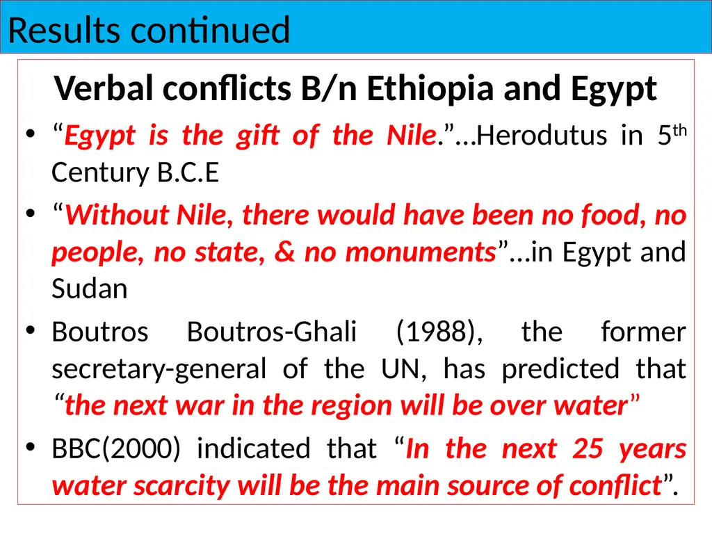 DISTRIBUTIONAL CONFLICT OVER BLUE NILE RIVER BASIN - slide 21 of 27