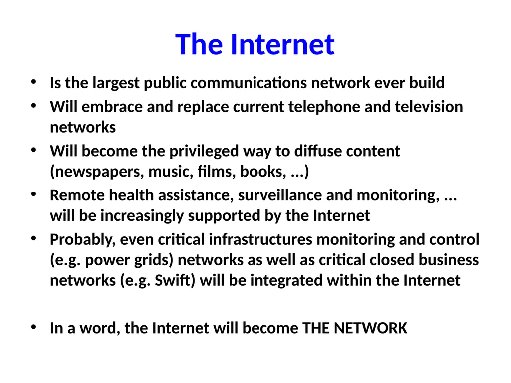 Internet — Past, Present (and Future) José - slide 3 of 48