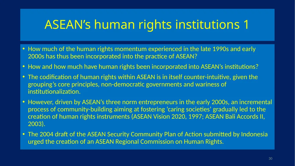 EU-ASEAN relations, human rights institutions, and - slide 30 of 56