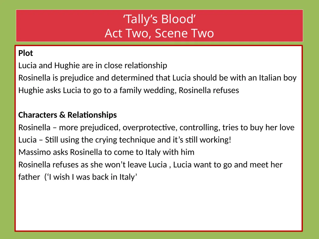 Drama Today we will be learning about: The - slide 52 of 94