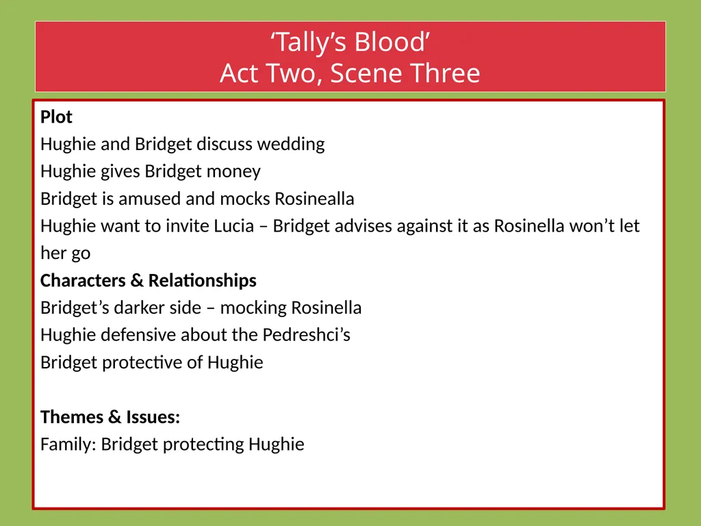 Drama Today we will be learning about: The - slide 54 of 94