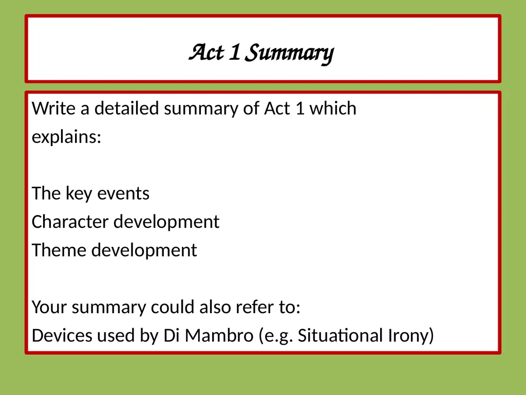 Drama Today we will be learning about: The - slide 49 of 94