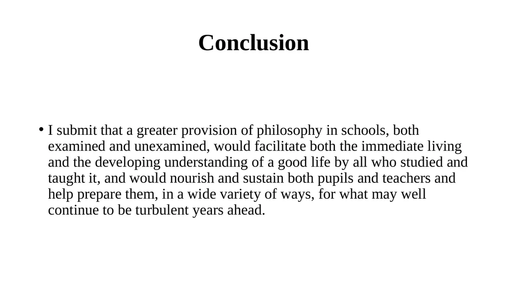 The Case for Philosophy in Schools APT Inaugural - slide 23 of 24