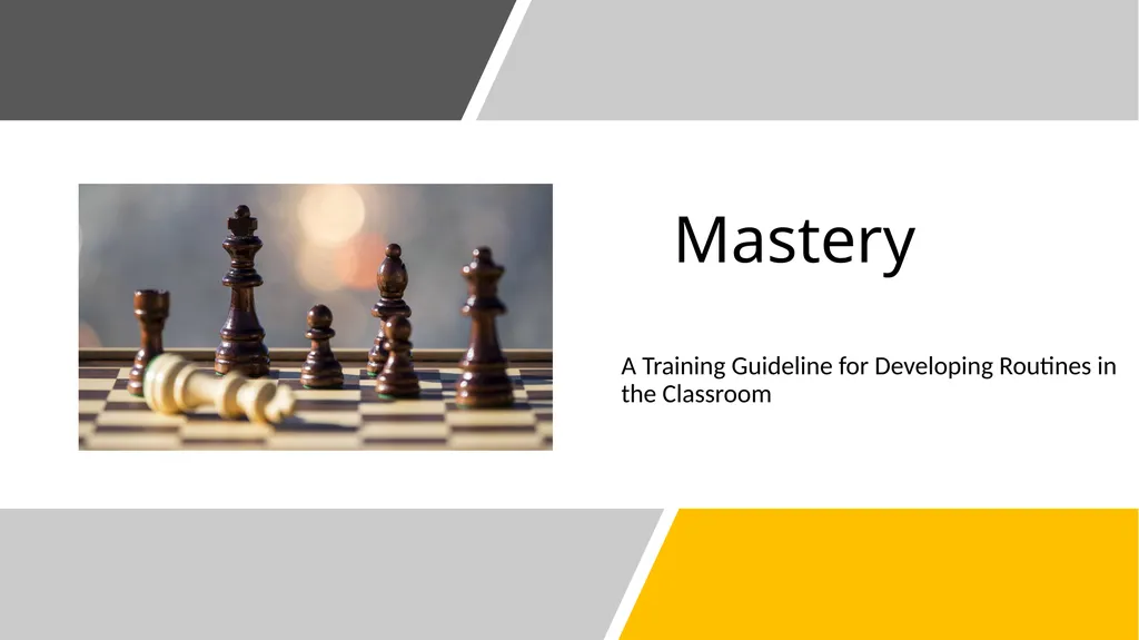 Mastery A Training Guideline for Developing - slide 1 of 37