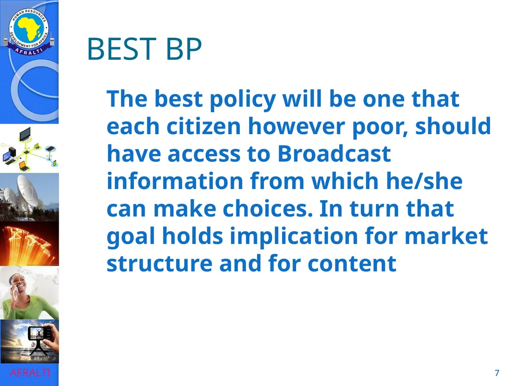Broadcast Policy and Regulation (Licensing) ‘Yomi - slide 7 of 23