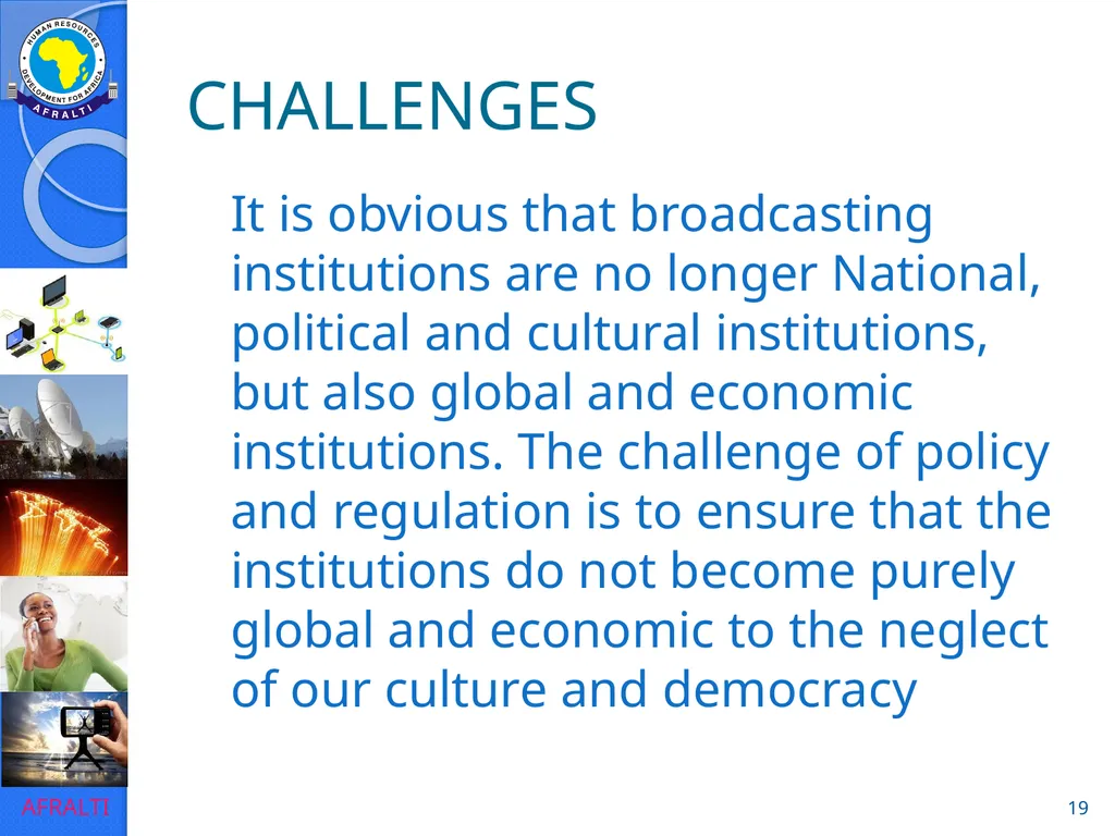 Broadcast Policy and Regulation (Licensing) ‘Yomi - slide 19 of 23