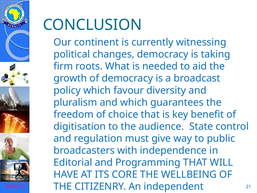 Broadcast Policy and Regulation (Licensing) ‘Yomi - slide 21 of 23