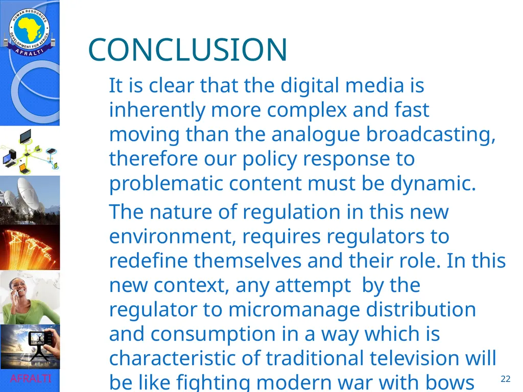 Broadcast Policy and Regulation (Licensing) ‘Yomi - slide 22 of 23