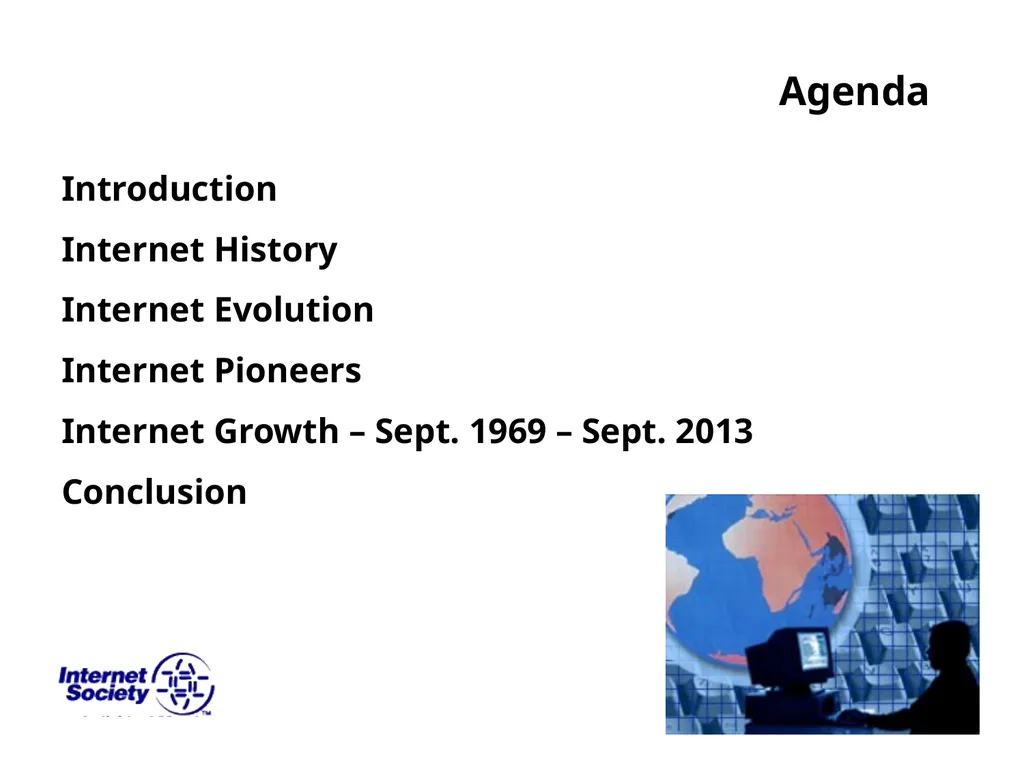 Agenda Introduction Internet History Internet - slide 2 of 50