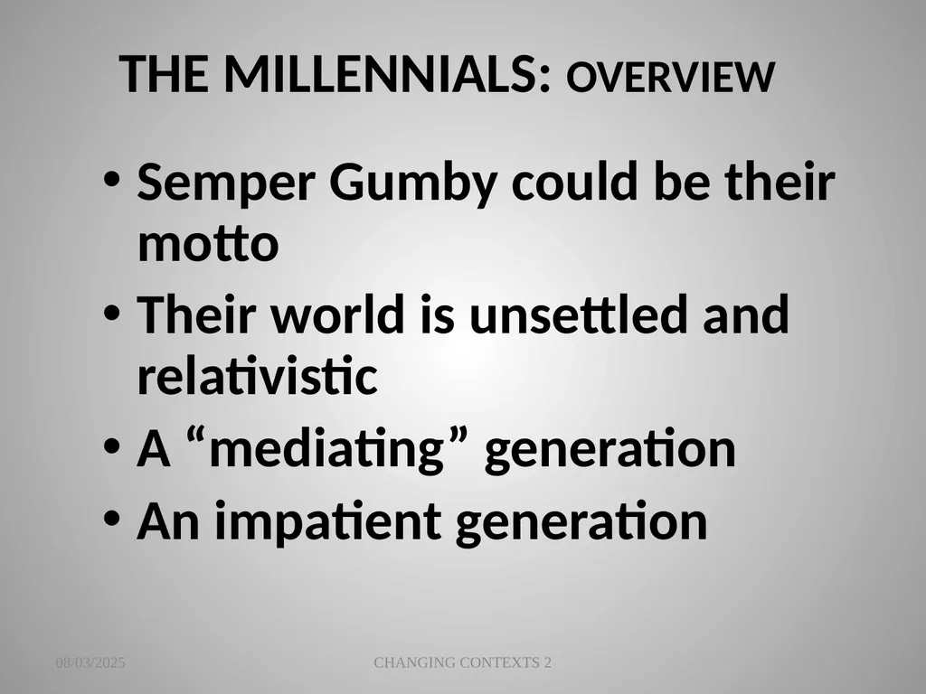 THE CHANGING CONTEXTS OF PREACHING AND WORSHIP 2 - slide 20 of 25