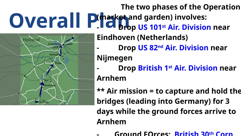 Operation Market Garden “A Bridge too far” Jenna - slide 14 of 30
