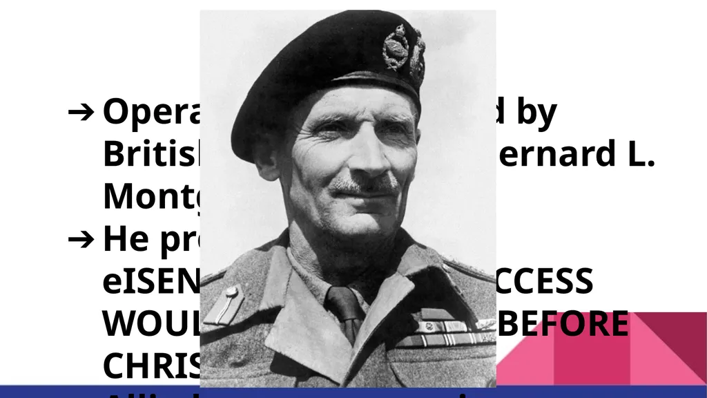 Operation Market Garden “A Bridge too far” Jenna - slide 5 of 30