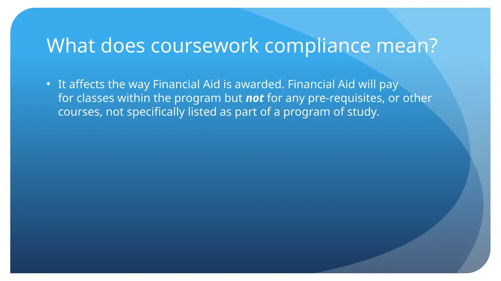 Thomas Vo Coursework Compliance What does - slide 2 of 33