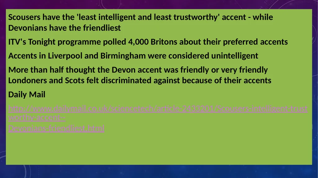 Language and Society: Accent and dialect Lesley - slide 22 of 63