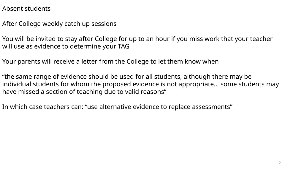 Awarding TAGs at TCC A guide for students and - slide 5 of 44
