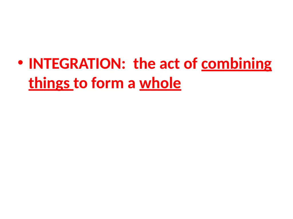 REGIONAL INTEGRATION REGION: an area of a country - slide 3 of 137