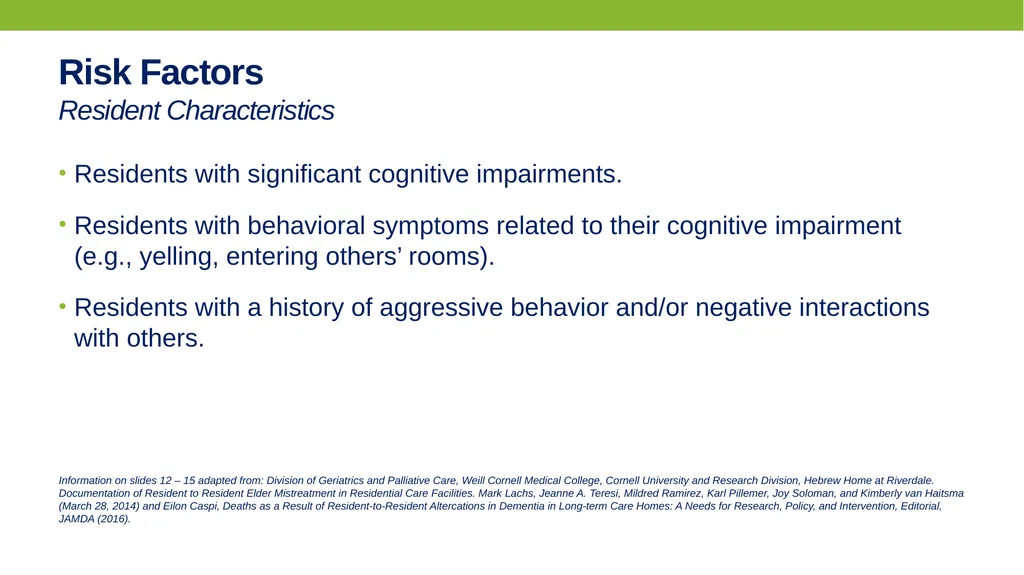 PREVENTING AND RESPONDING TO Resident-to-resident - slide 14 of 27