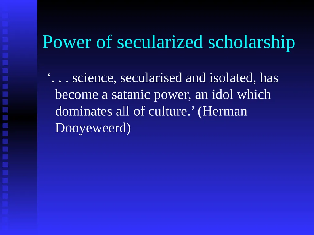 Encountering Secular Science Michael Goheen - slide 10 of 49