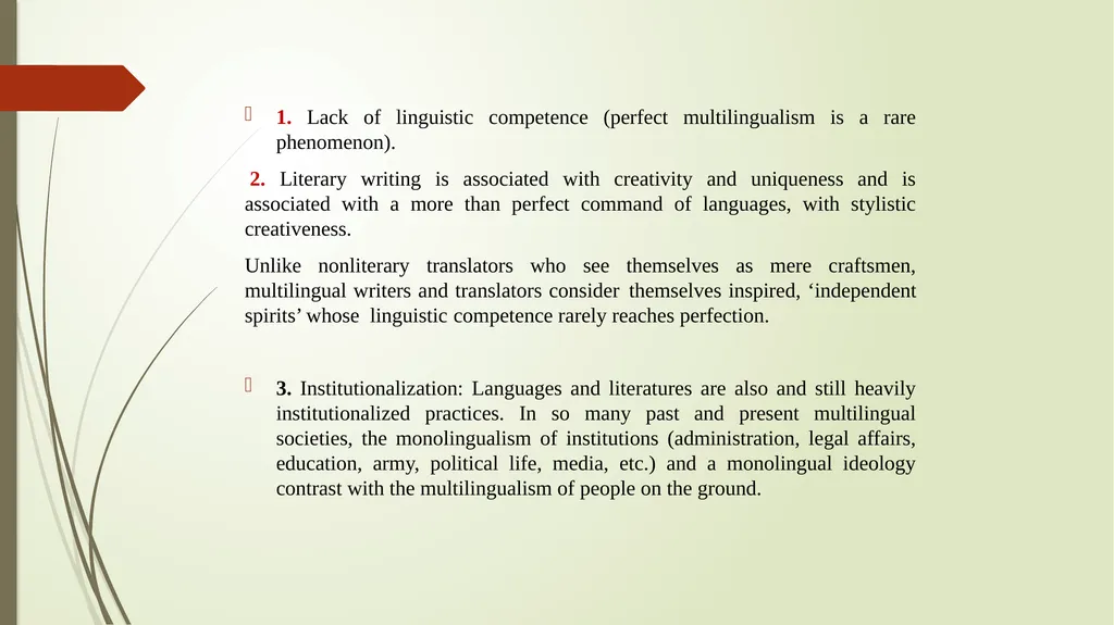 Multilingualism as a Challenge for Translation - slide 16 of 24