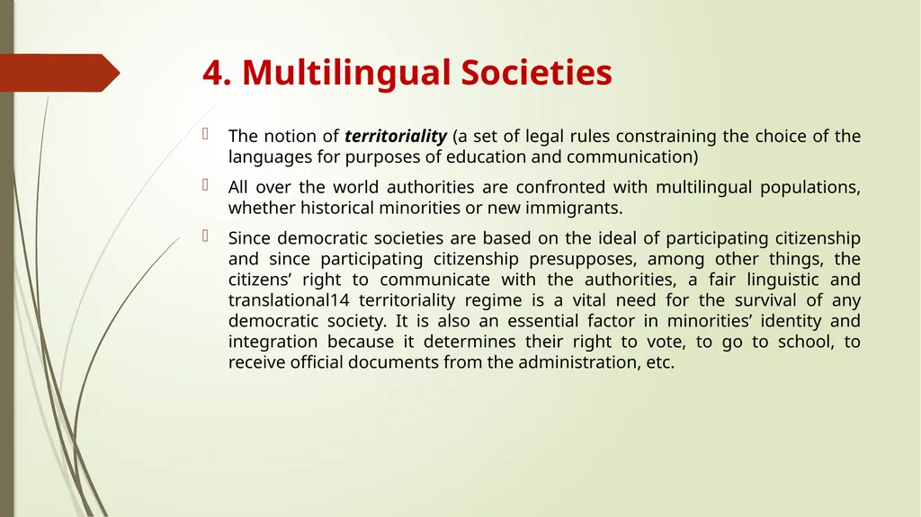 Multilingualism as a Challenge for Translation - slide 21 of 24