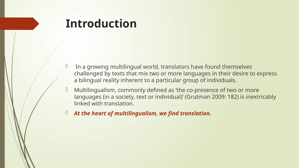 Multilingualism as a Challenge for Translation - slide 2 of 24