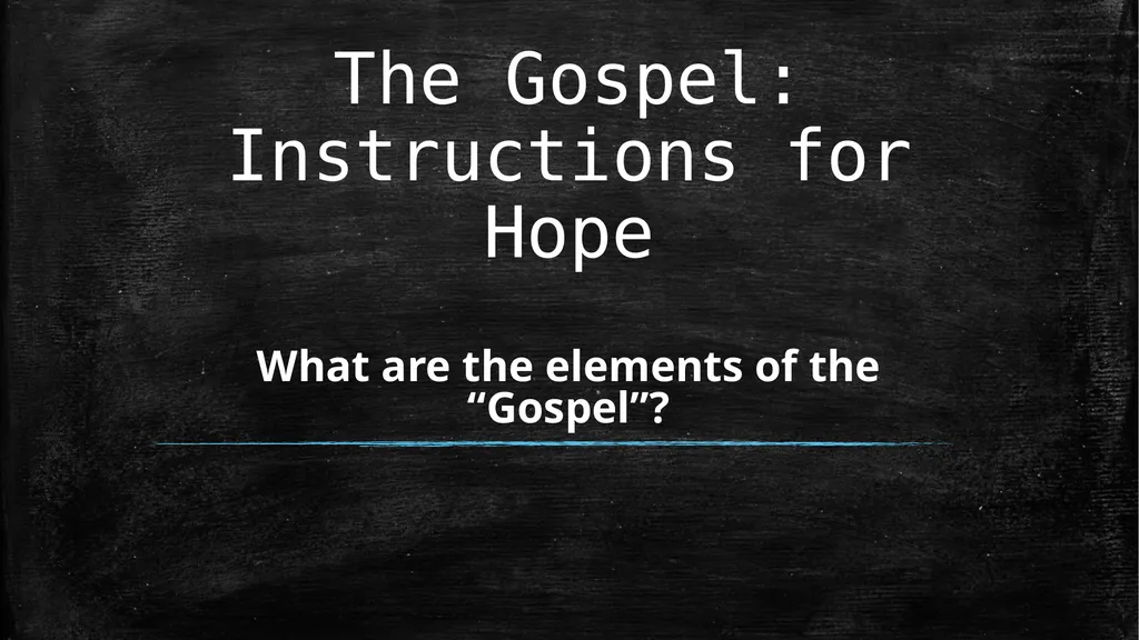 Biblical Literacy Session 2 The Gospel: - slide 9 of 53