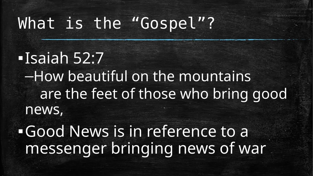 Biblical Literacy Session 2 The Gospel: - slide 6 of 53