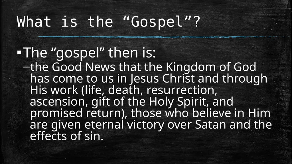 Biblical Literacy Session 2 The Gospel: - slide 8 of 53