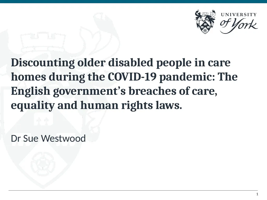 Discounting older disabled people in care homes
