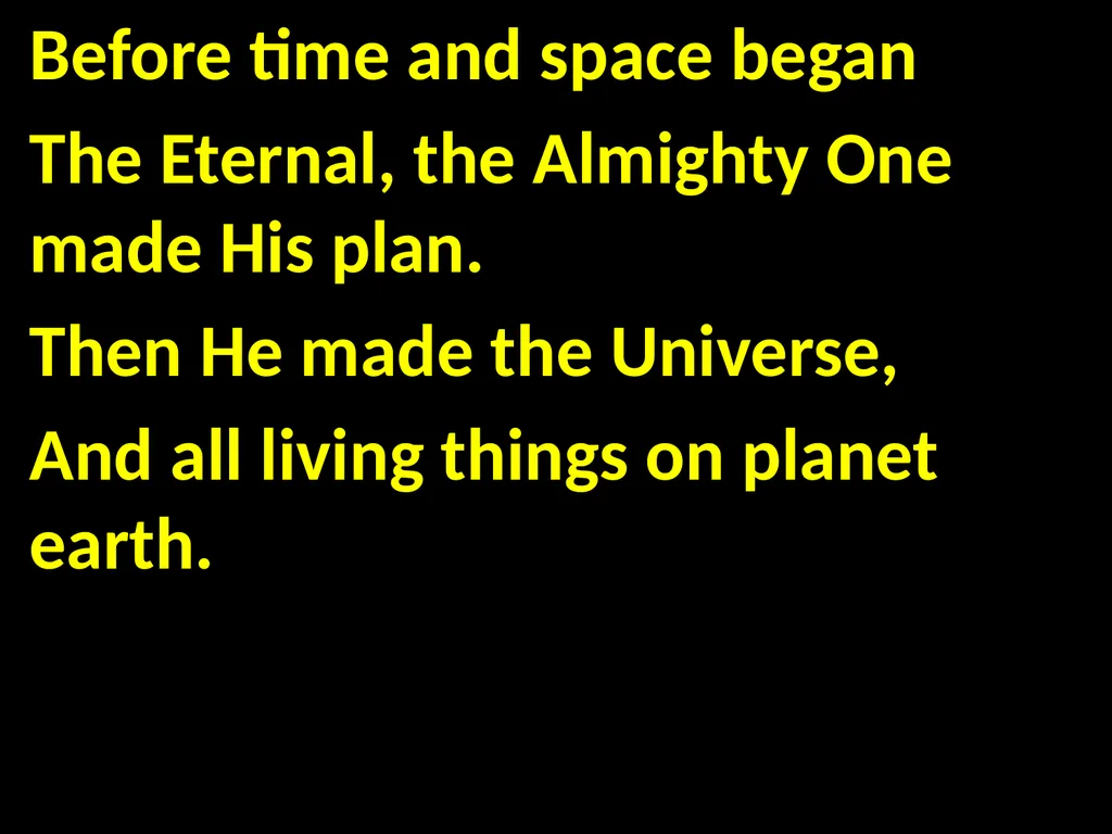 God’s Big Story Words: Gil Thomas Music: Gil - slide 4 of 164